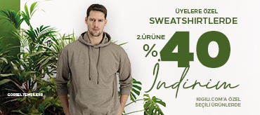 Kiğılı Üyelere Özel Sweatshirtlerde 2. Ürüne %40 İndirim Kampanyası