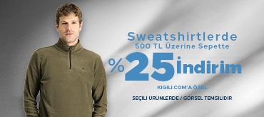 Kiğılı Sweatshirtlerde 500 TL Üzeri %25 İndirim Kampanyası